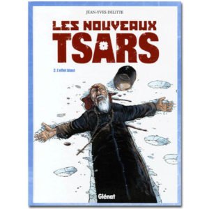 BD Les nouveaux tsars Tome 2 : L’Effet blast