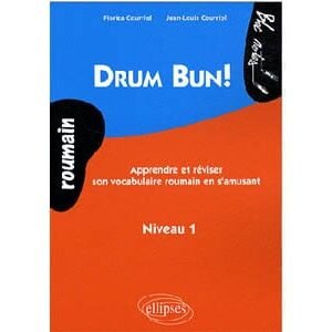 Drum Bun  Apprendre et réviser le vocabulaire roumain en s’amusa