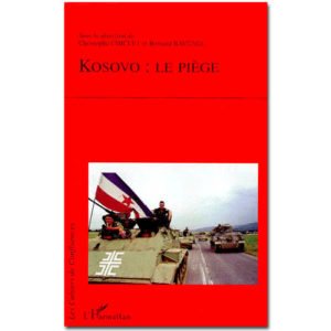 Kosovo : le piège