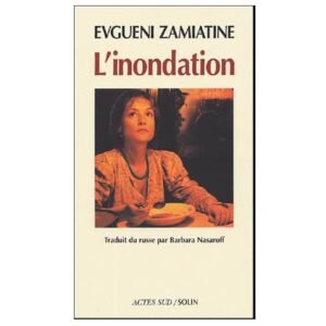 ZAMIATINE Evgueni : L’inondation