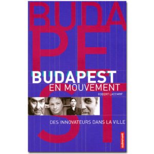 Budapest en mouvement