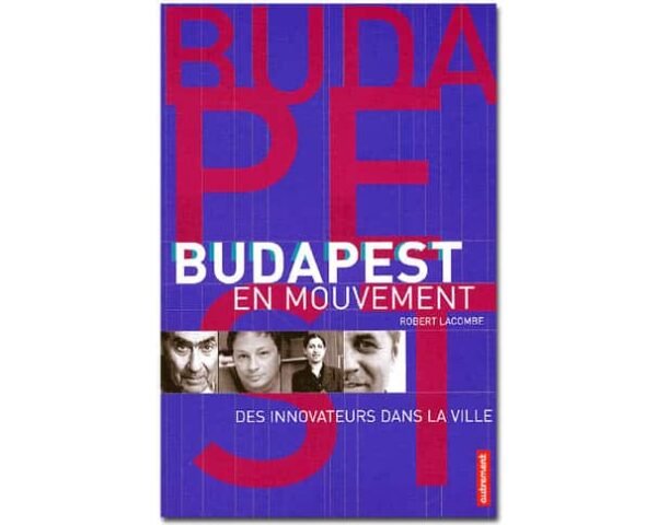 Budapest en mouvement
