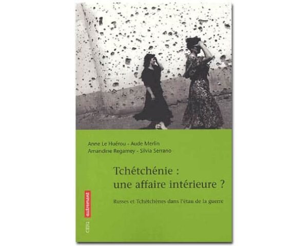 Tchétchénie : une affaire intérieure ?