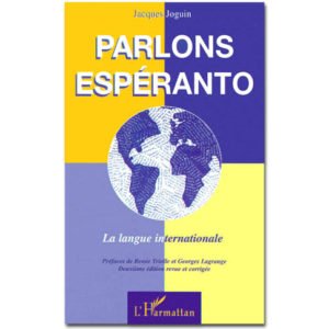 Parlons ESPERANTO. La langue internationale