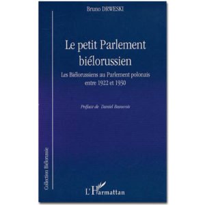 Petit parlement biélorussien : Biélorussiens au P-ment polonais