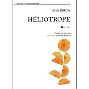 Krudy Guyla : HÉLIOTROPE