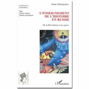 L’enseignement de l’histoire en Russie