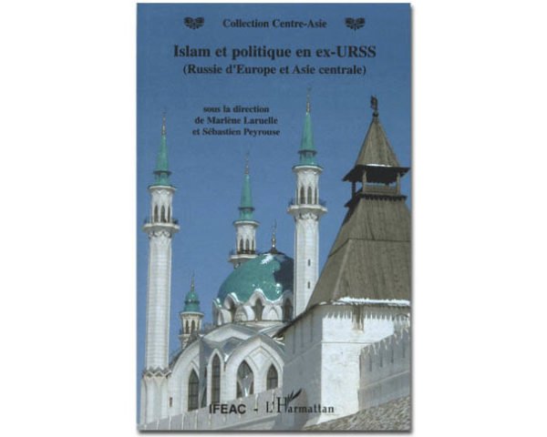 Islam et politique en ex-URSS (Russie d'Europe et Asie centrale)