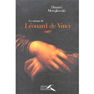 Merejkovski  Dimitri : Le roman de Léonard de Vinci