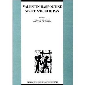 RASPOUTINE Valentin : Vis et n’oublie pas