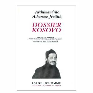 Jevtitch Mgr Athanase : Dossier Kosovo