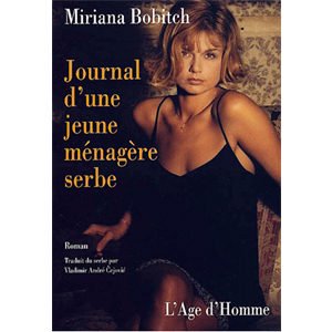 Bobitch Miriana : Journal d’une jeune ménagère serbe