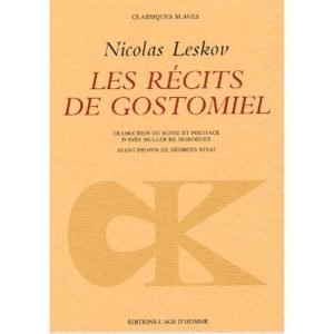 LESKOV : Les récits de Gostomiel