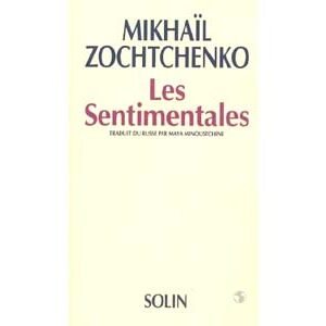 Zochenko M. : Les sentimentales