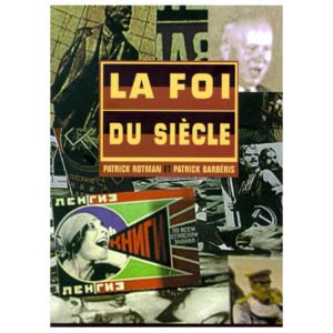 LA FOI DU SIECLE