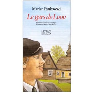 Pankowski Marian : Le gars de Lvov