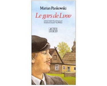 Pankowski Marian : Le gars de Lvov