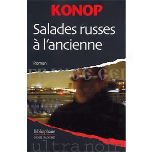 Konop : Salades russes à l’ancienne