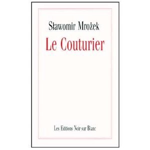 Mrozek Slawomir : Le Couturier