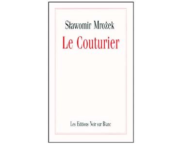 Mrozek Slawomir : Le Couturier