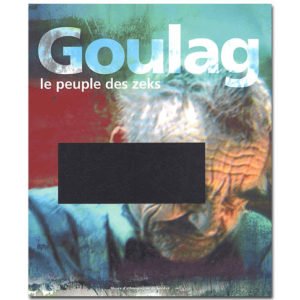 Goulag. Le peuple des zeks