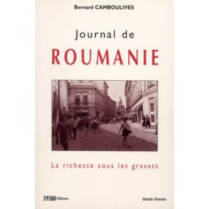 Journal de Roumanie par Bernard Camboulives