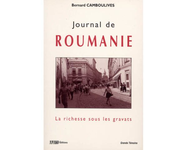 Journal de Roumanie par Bernard Camboulives