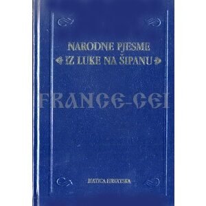 Livre en croate : Narodne pjesme ‘Iz like na sipanu’ Andro Murat