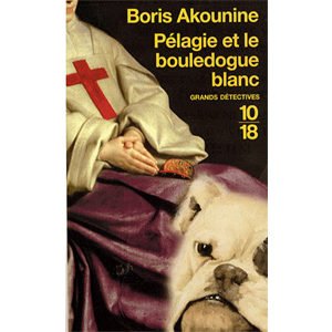 AKOUNINE Boris : Pélagie et le bouledogue blanc