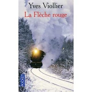 Viollier Yves : La Flèche rouge Train reliait Leningrad à Moscou