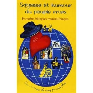 Proverbes bilingues rromani-français (rom tsigane)