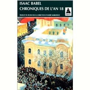 BABEL Isaac : Chroniques de l’an 18 et autres chroniques (1916)