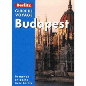 BUDAPEST (Berlitz) Guide