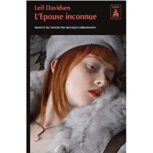 Davidsen Leif : L’Epouse inconnue