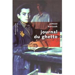 Korczak Janusz : Journal du ghetto