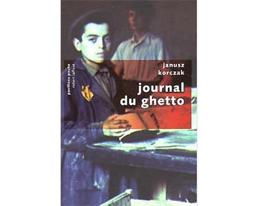 Korczak Janusz : Journal du ghetto