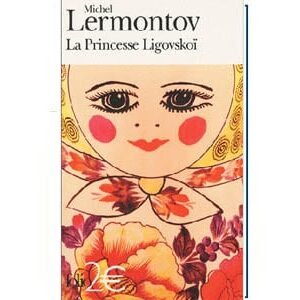 LERMONTOV Michel : La princesse Ligovskoï