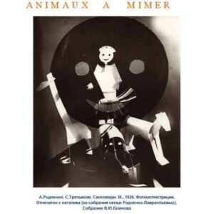 Album : Alexandre Rodtchenko ‘Animaux à mimer’