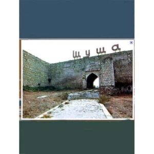 Plan-Guide d’information Shusha (Nagorny-Karabakh) en anglais