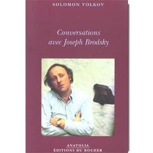 VOLKOV Solomon : Conversations avec Joseph Brodsky