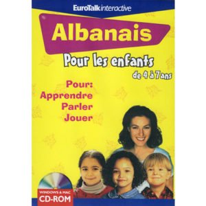 L’ ALBANAIS pour les enfants de 4 à 7 ans (EuroTalk)