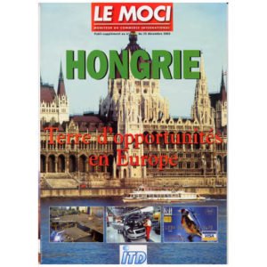 Le MOCI – HONGRIE- Dossier spécial