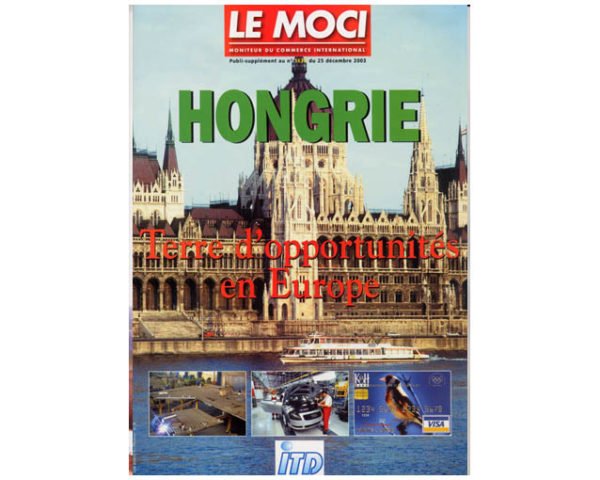 Le MOCI - HONGRIE- Dossier spécial