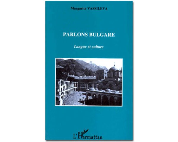 PARLONS BULGARE de Margarita Vassileva