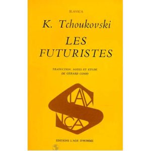 TCHOUKOVSKI ‘Les futuristes’